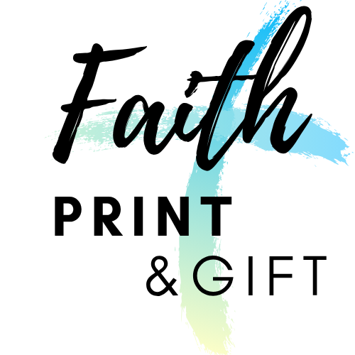 Faith Print & Gift
